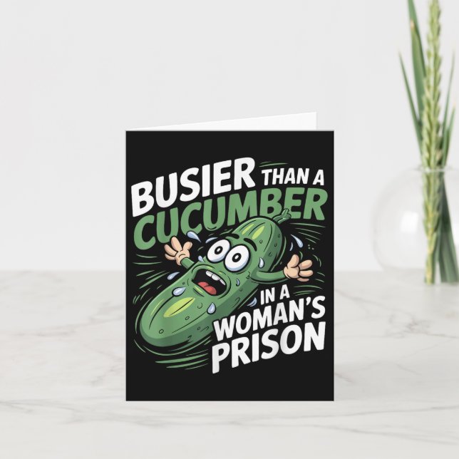 Carte Plus Busier Qu'Un Concombre Dans Une Prison De Fem (Devant)