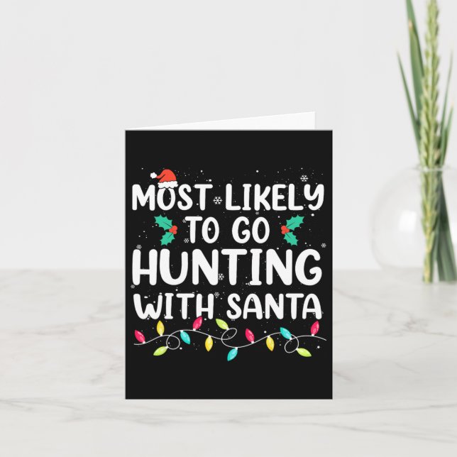 Carte Plus susceptible d'aller à la chasse avec Santa Hu (Devant)