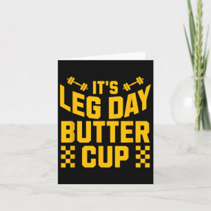 Carte Poids Bodybuilding Gym Motivation It's Leg