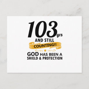Carte Postale 103 ans et toujours en cours d'anniversaire