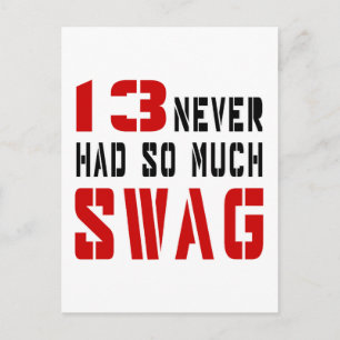 Carte Postale 13 Jamais Autant De Swag N'Avait Été