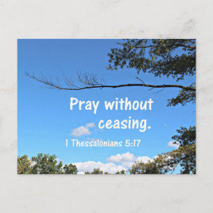 Carte Postale 1 Thessaloniciens 5:17 Priez sans cesser.