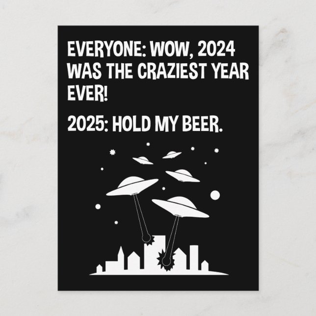 Carte Postale 2025 Tenez ma bière Jour de l'An (Devant)