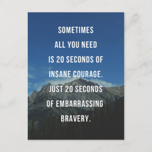 Carte Postale 20 Secondes De Citation De Courage Insensé
