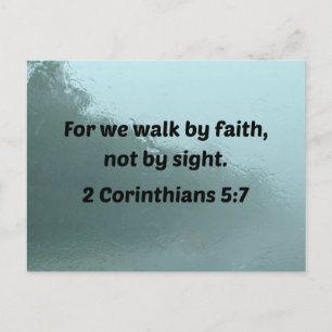 Carte Postale 2 Corinthiens 5:7 Car nous marchons par la foi, pa