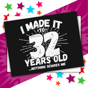Carte Postale 32 Ans Mème sarcastique vieux drôle 32ème annivers