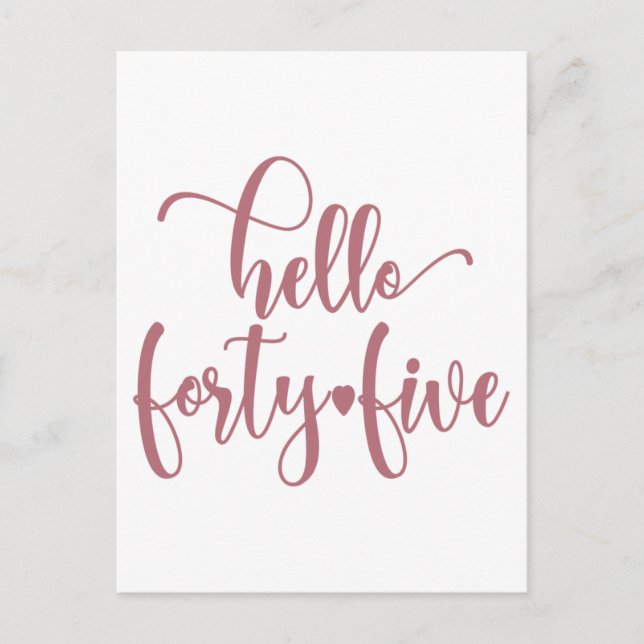 Carte Postale 45e anniversaire Femmes Bonjour 45 Mignon 45 Ans (Devant)