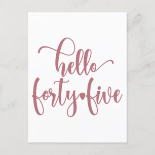 Carte Postale 45th Birthday Women Hello 45 Cute 45 Years Old