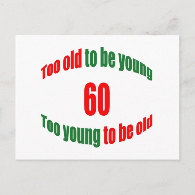 Carte Postale 60 Trop vieux (Devant)
