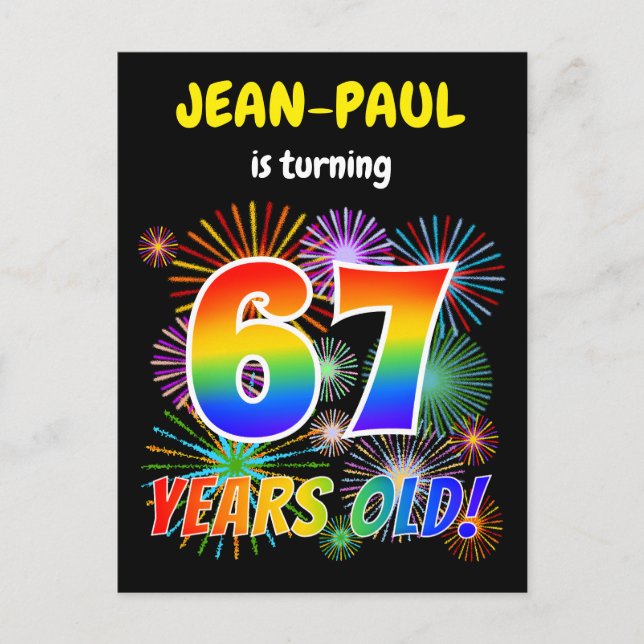 Carte Postale 67e anniversaire - Fun Fireworks, Rainbow Look "67 (Devant)