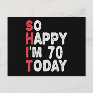 Carte Postale 70e anniversaire Tellement heureux que j'ai 70 ans