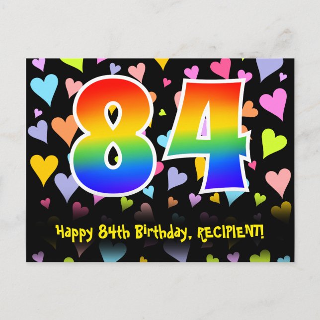 Carte Postale 84e Anniversaire : Motif coeurs amusants, Arc-en-c (Devant)
