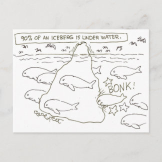 Carte Postale 90% de l'iceberg est sous l'eau : "BONK !"