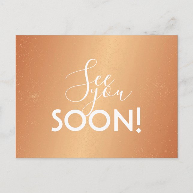 Carte postale - À bientôt vous Cuivre (Devant)