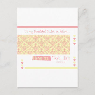 Carte Postale À Ma soeur dans l'Islam - Je vous aime fisabililla