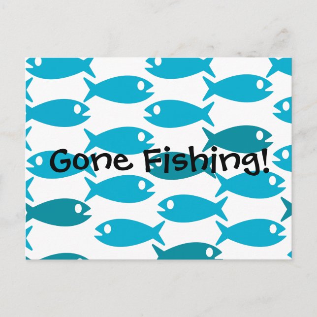 Carte postale à thème Poisson Gone Fishin ! (Devant)