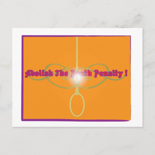 Carte Postale Abolir La Peine De Mort ! (Devant)