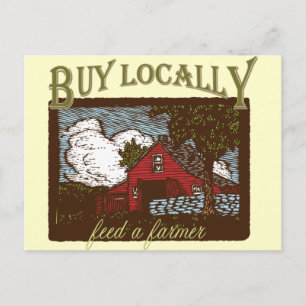Carte Postale Acheter local, nourrir un agriculteur