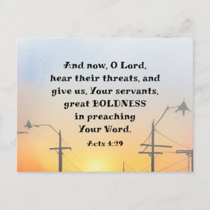 Carte Postale Actes 4:29 O Seigneur donne une grande audace Bibl