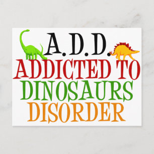 Carte Postale Addicé au trouble des dinosaures