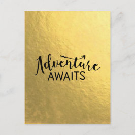Carte Postale Adventure Await Gold Leaf