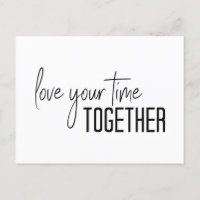 Aimez votre temps ensemble Citation inspirante