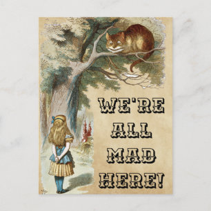 Carte Postale Alice - Cheshire Cat 1890 - NOUS SOMMES TOUS MAD I