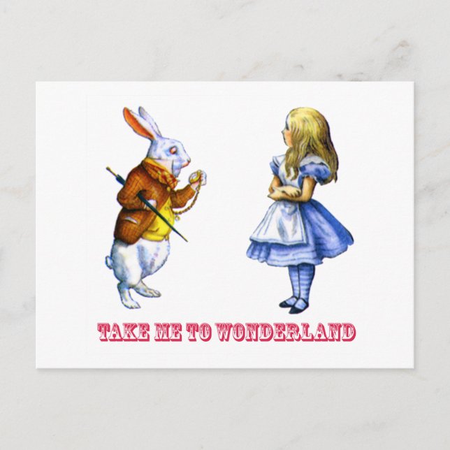 Carte Postale Alice demande au lapin : "Emmène-moi au pays des m (Devant)