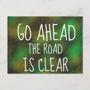 Carte Postale ALLER DE L'AVANT LA ROUTE EST CLAIR Citation Motiv