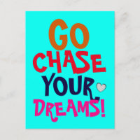 ALLEZ CHASSER VOS RÊVES Colorée Motivationnelle
