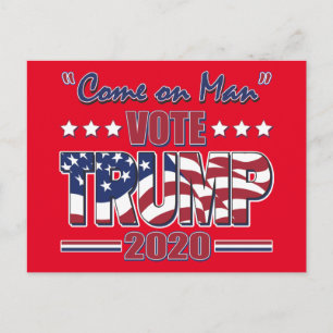 Carte Postale Allez l'homme - Vote Trump - Trump 2020