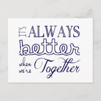 Carte Postale Always better when