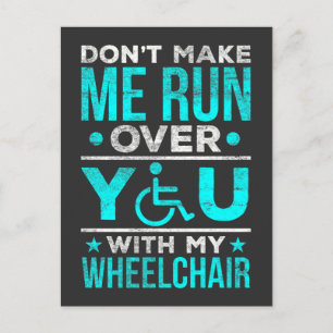 Carte Postale Amusante blague en fauteuil roulant pour un guerri