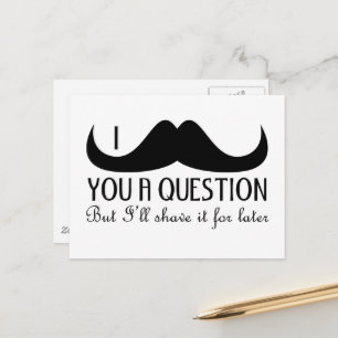 Carte Postale Amusement cool Je vous moustache une question Noir