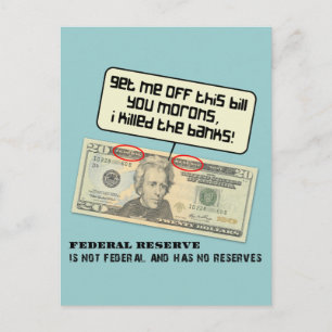 Carte Postale Andrew Jackson, j'ai tué les banques