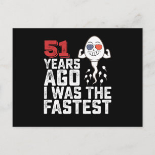 Carte Postale Anniversaire il y a 51 ans j'étais le plus rapide
