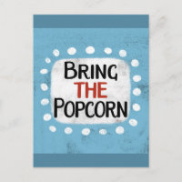 Carte postale « Apportez le pop-corn »