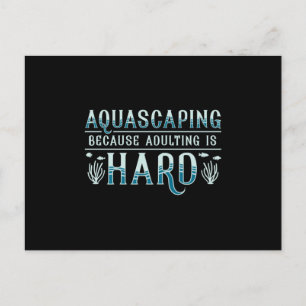 Carte Postale Aquarium Adulte Est Dur Aquascapist Aquarist