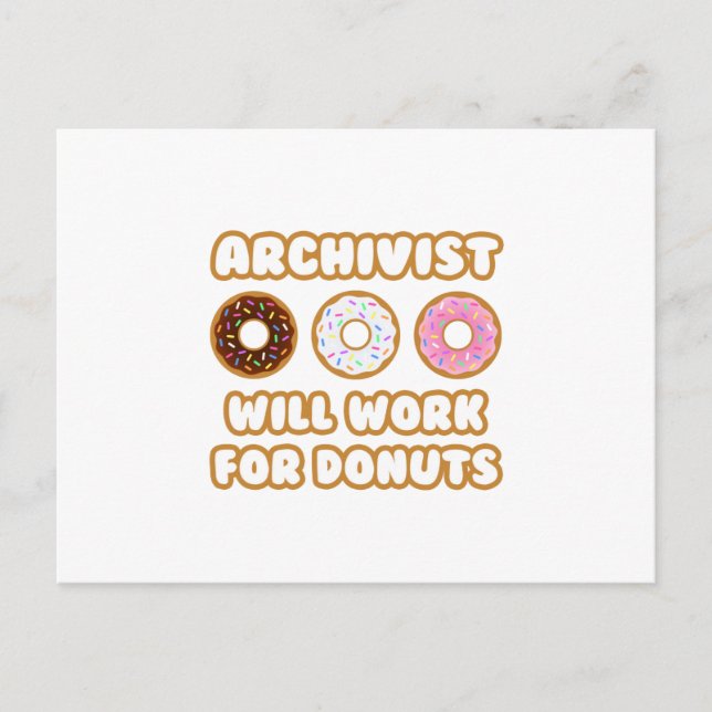 Carte Postale Archiviste .. Fonctionnera Pour Les Donuts (Devant)