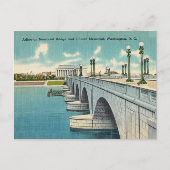 Carte Postale Arlington Bridge, Lincoln Memorial, Washington D.C (Devant)