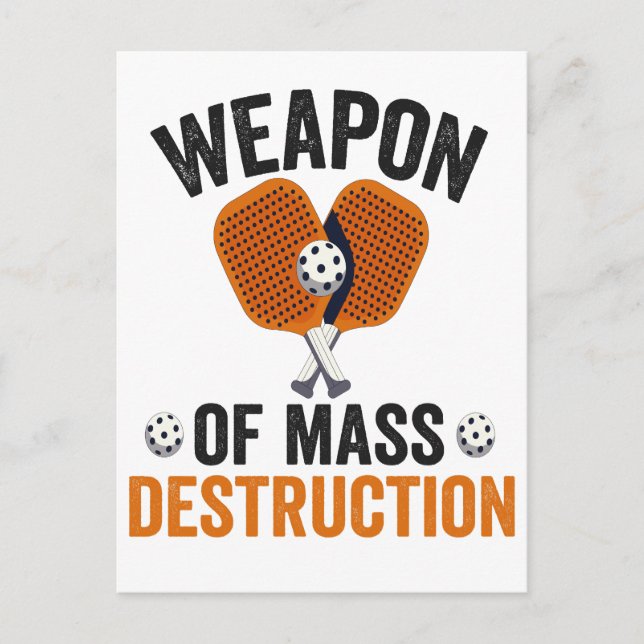 Carte Postale Arme de destruction massive Pickleball sport drôle (Devant)