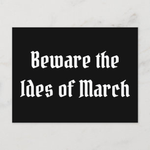 Carte Postale Attention aux Ides de mars