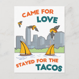 Carte Postale ATX : Venu pour l'amour / Resté pour les Tacos