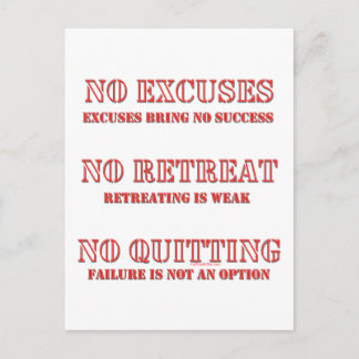 Carte Postale Aucun Excuses.