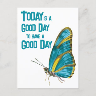 Carte Postale Aujourd'hui est un bon jour encourageant Citation 