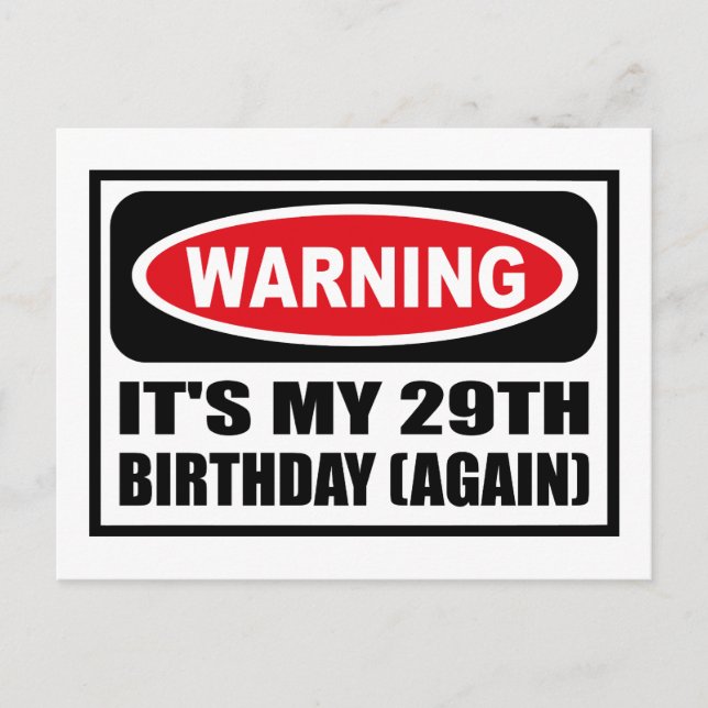 Carte Postale Avertissement C'EST MON 29E ANNIVERSAIRE (ENCORE U (Devant)