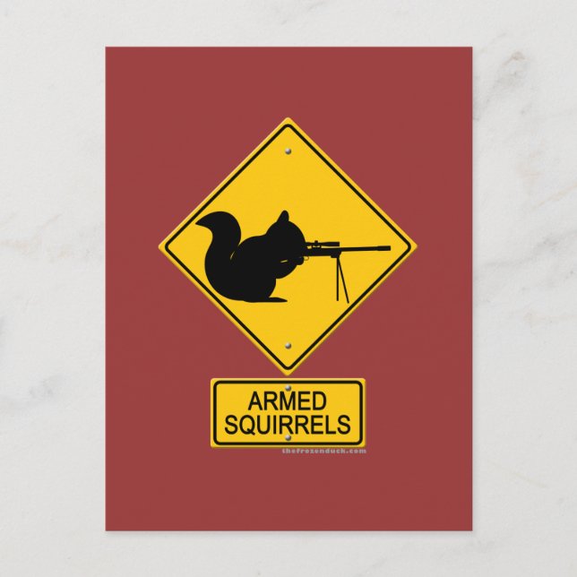 Carte Postale Avertissement Écureuils armés (Devant)