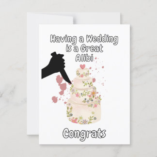 Carte Postale Avoir un Mariage est un Bon Alibi Crime Véritable