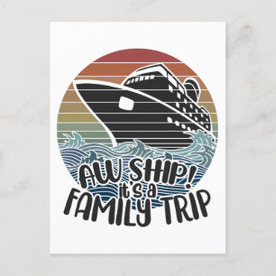Carte Postale Aw C'est un voyage en famille, bateau de croisière