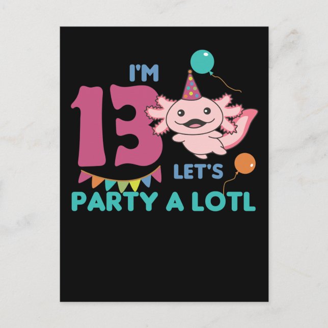 Carte Postale Axolotl 13 ans Anniversaire Treize Ans Axolotls (Devant)